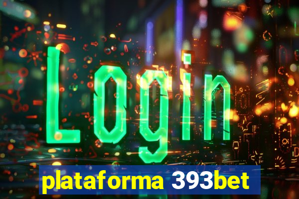 plataforma 393bet